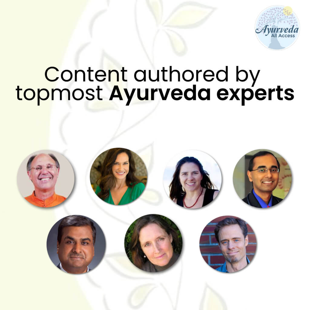 Ayurveda All Access - Monthly Subscription to All Ayurveda Video Courses Educational Course The Ayurveda Experience