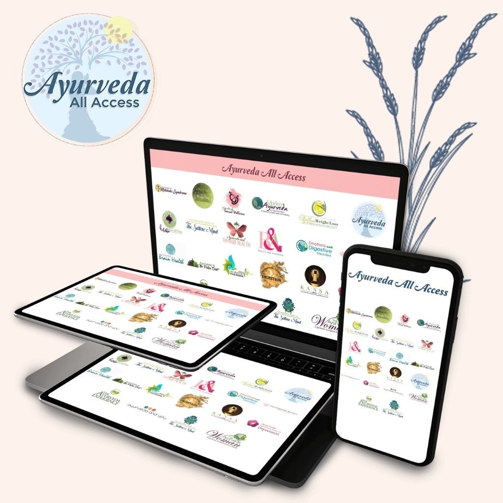 Ayurveda All Access - Monthly Subscription to All Ayurveda Video Courses Educational Course The Ayurveda Experience