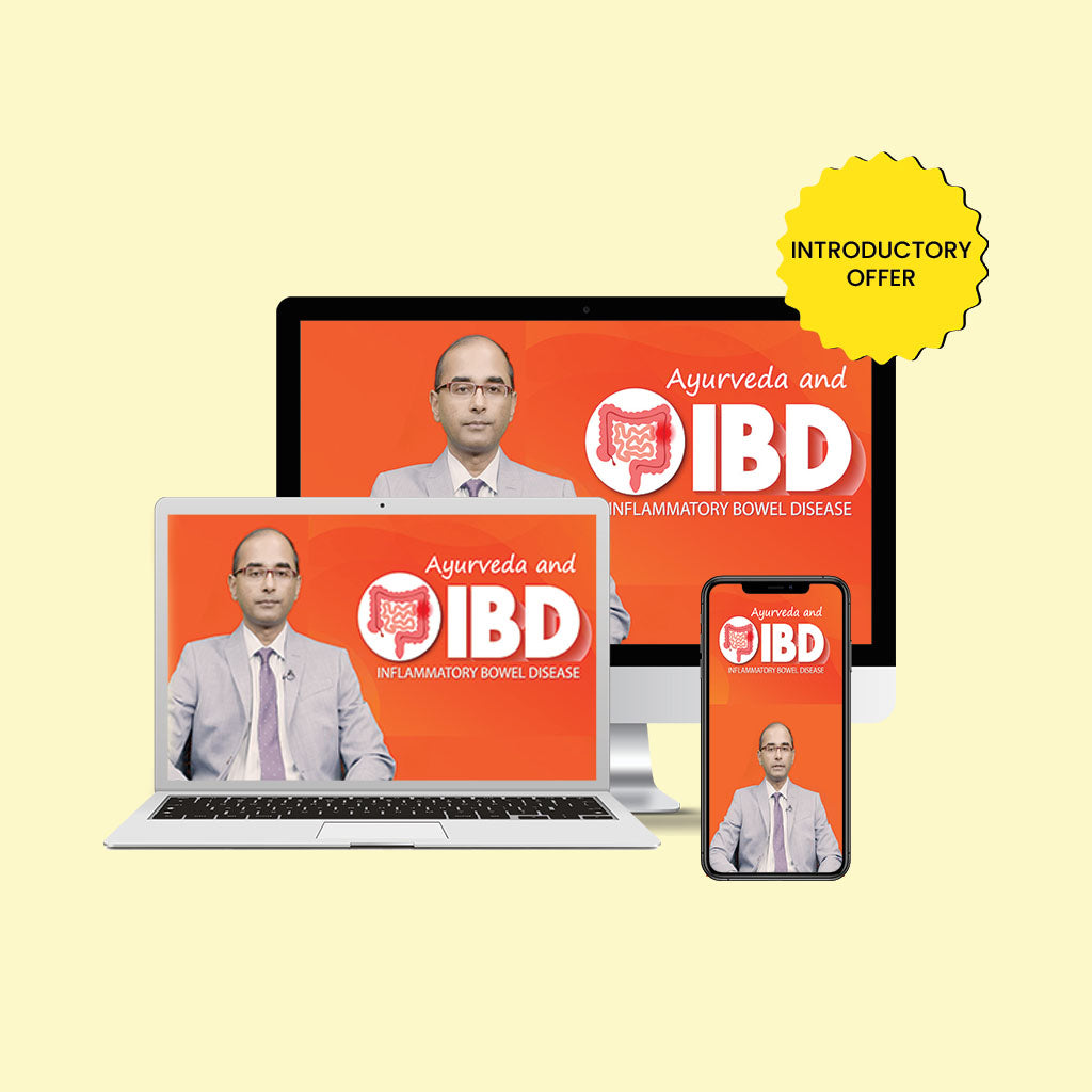Ayurveda and Inflammatory Bowel Disease (IBD) Educational Videos The Ayurveda Experience