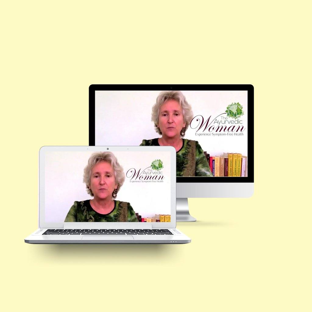 The Ayurvedic Woman - Ayurveda on Female Reproductive Health, Menstural Cycle and Menopause Educational Videos The Ayurveda Experience