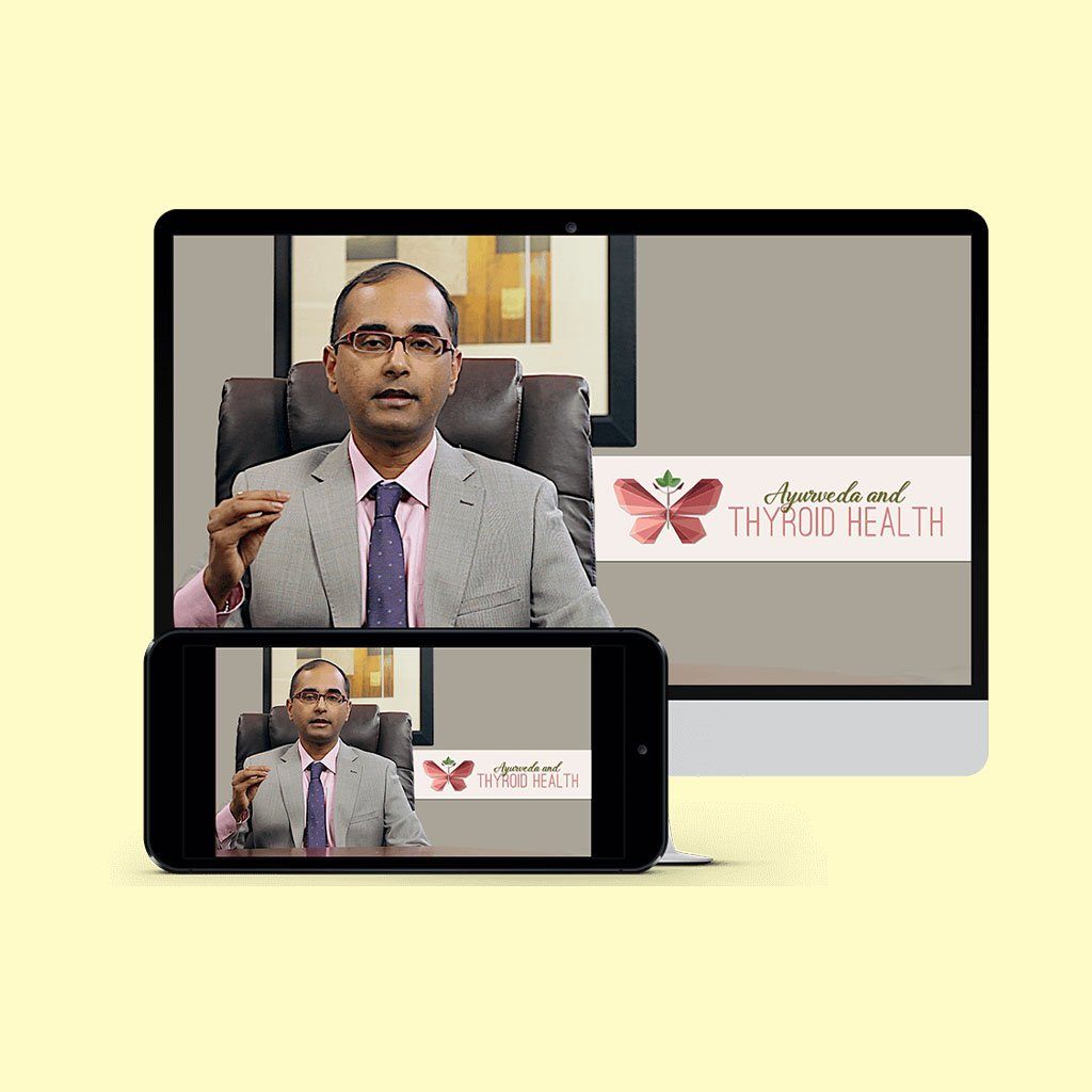 Ayurveda &amp; Thyroid Health (Ayurveda on Root Causes of Thyroid, Diagnosis of Thyroid and Thyroid Diet)